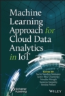 Machine Learning Approach for Cloud Data Analytics in IoT - eBook