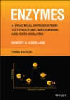Enzymes : A Practical Introduction to Structure, Mechanism, and Data Analysis - Book