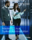 Mastering Linux System Administration - Book