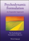 Psychodynamic Formulation : An Expanded Approach - Book
