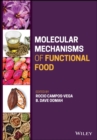 Molecular Mechanisms of Functional Food - Book