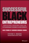 Successful Black Entrepreneurs : Hidden Histories, Inspirational Stories, and Extraordinary Business Achievements - eBook