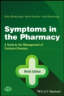 Symptoms in the Pharmacy : A Guide to the Management of Common Illnesses - eBook