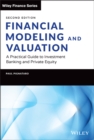 Financial Modeling and Valuation : A Practical Guide to Investment Banking and Private Equity - Book