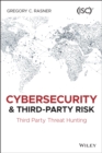 Cybersecurity and Third-Party Risk : Third Party Threat Hunting - Book
