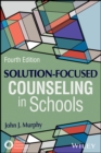 Solution-Focused Counseling in Schools - eBook