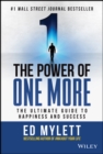 The Power of One More : The Ultimate Guide to Happiness and Success - Book