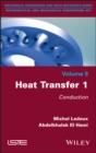 Heat Transfer 1 : Conduction - eBook