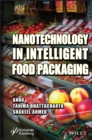 Nanotechnology in Intelligent Food Packaging - Book