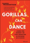 Gorillas Can Dance : Lessons from Microsoft and Other Corporations on Partnering with Startups - eBook