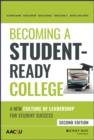 Becoming a Student-Ready College : A New Culture of Leadership for Student Success - eBook