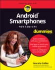 Android Smartphones For Seniors For Dummies - Book