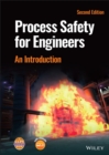 Process Safety for Engineers : An Introduction - eBook
