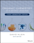 Organic Chemistry as a Second Language : First Semester Topics - eBook