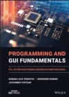 Programming and GUI Fundamentals : TCL-TK for Electronic Design Automation (EDA) - Book