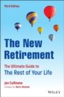 The New Retirement : The Ultimate Guide to the Rest of Your Life - eBook