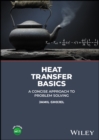 Heat Transfer Basics : A Concise Approach to Problem Solving - Book