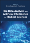 Big Data Analysis and Artificial Intelligence for Medical Sciences - eBook