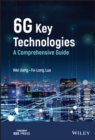 6G Key Technologies : A Comprehensive Guide - eBook