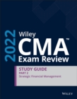 Wiley CMA Exam Review 2022 Part 2 Study Guide : Strategic Financial Management - Book