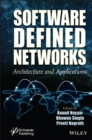 Software Defined Networks : Architecture and Applications - eBook