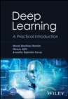 Deep Learning : A Practical Introduction - eBook