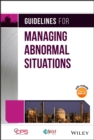 Guidelines for Managing Abnormal Situations - eBook