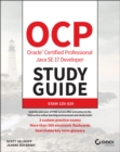 OCP Oracle Certified Professional Java SE 17 Developer Study Guide : Exam 1Z0-829 - eBook