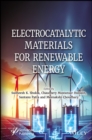 Electrocatalytic Materials for Renewable Energy - Book