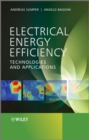 Electrical Energy Efficiency : Technologies and Applications - eBook