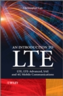 An Introduction to LTE : LTE, LTE-Advanced, SAE and 4G Mobile Communications - eBook