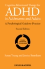 Cognitive-Behavioural Therapy for ADHD in Adolescents and Adults - eBook