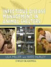 Infectious Disease Management in Animal Shelters - eBook