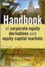 Handbook of Corporate Equity Derivatives and Equity Capital Markets - eBook