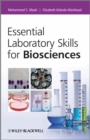 Essential Laboratory Skills for Biosciences - eBook