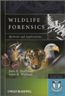Wildlife Forensics : Methods and Applications - eBook