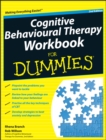 Cognitive Behavioural Therapy Workbook For Dummies - eBook