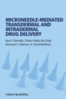 Microneedle-mediated Transdermal and Intradermal Drug Delivery - eBook