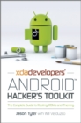 XDA Developers' Android Hacker's Toolkit : The Complete Guide to Rooting, ROMs and Theming - eBook