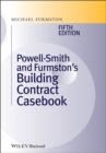 Powell ]Smith and Furmston's Building Contract Casebook - eBook