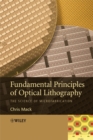 Fundamental Principles of Optical Lithography : The Science of Microfabrication - eBook