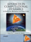 Advances in Computational Dynamics of Particles, Materials and Structures - eBook