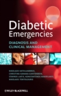 Diabetic Emergencies : Diagnosis and Clinical Management - eBook