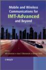 Mobile and Wireless Communications for IMT-Advanced and Beyond - eBook