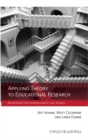 Applying Theory to Educational Research : An Introductory Approach with Case Studies - eBook