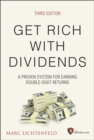 Get Rich with Dividends : A Proven System for Earning Double-Digit Returns - eBook