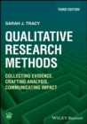 Qualitative Research Methods : Collecting Evidence, Crafting Analysis, Communicating Impact - eBook