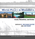 Water Policy in Minnesota : Issues, Incentives, and Action - eBook