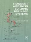 Transient Airflow in Building Drainage Systems - eBook