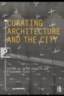 Curating Architecture and the City - eBook